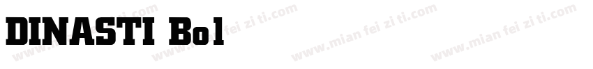 DINASTI Bold字体转换